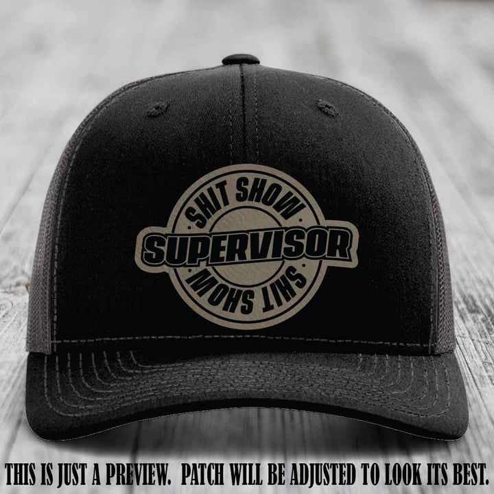 Shit Show Supervisor Light Brown to Black Patch on Black to Charcoal Hat Richardson 112 Hat