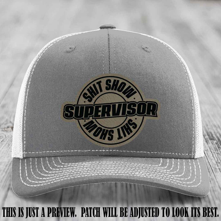 Shit Show Supervisor Light Brown to Black Patch on Heather Grey to White Hat Richardson 112 Hat