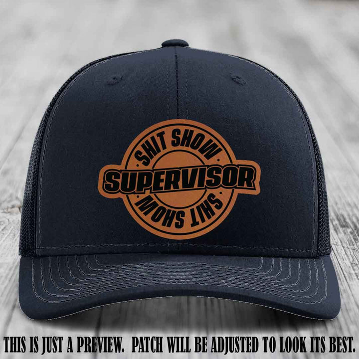 Shit Show Supervisor Rawhide to Black Patch on Navy Hat Richardson 112 Hat