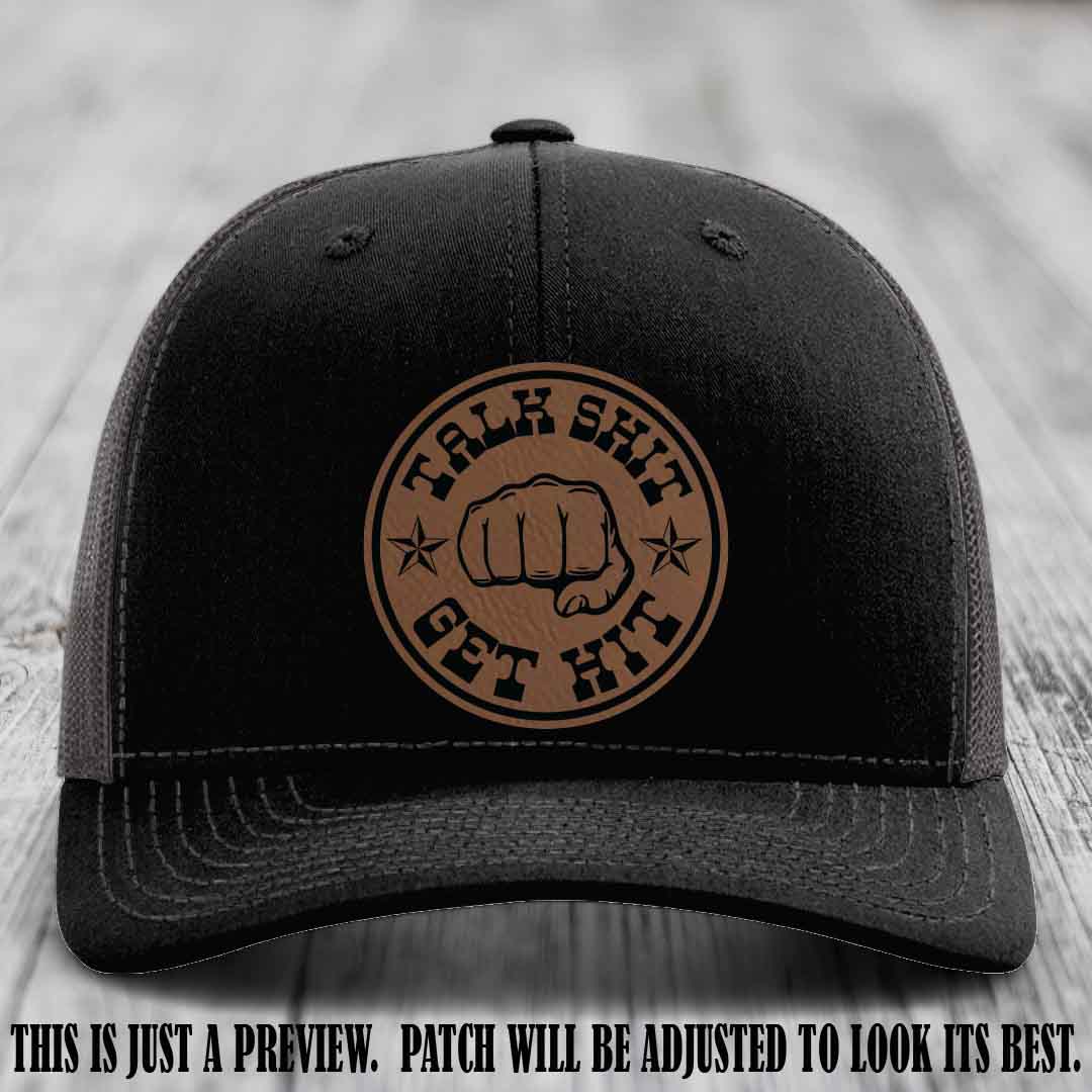 Talk Shit Get Hit Dark Brown to Black Patch on Black to Charcoal Hat Richardson 112 Hat