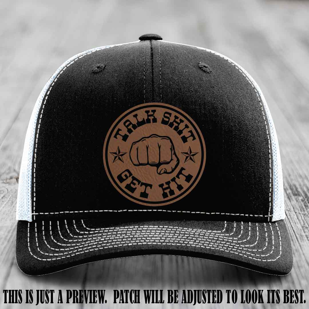 Talk Shit Get Hit Dark Brown to Black Patch on Black to White Hat Richardson 112 Hat