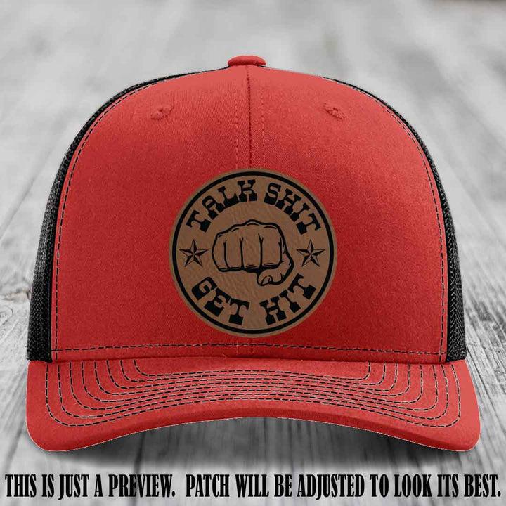 Talk Shit Get Hit Dark Brown to Black Patch on Red to Black Hat Richardson 112 Hat