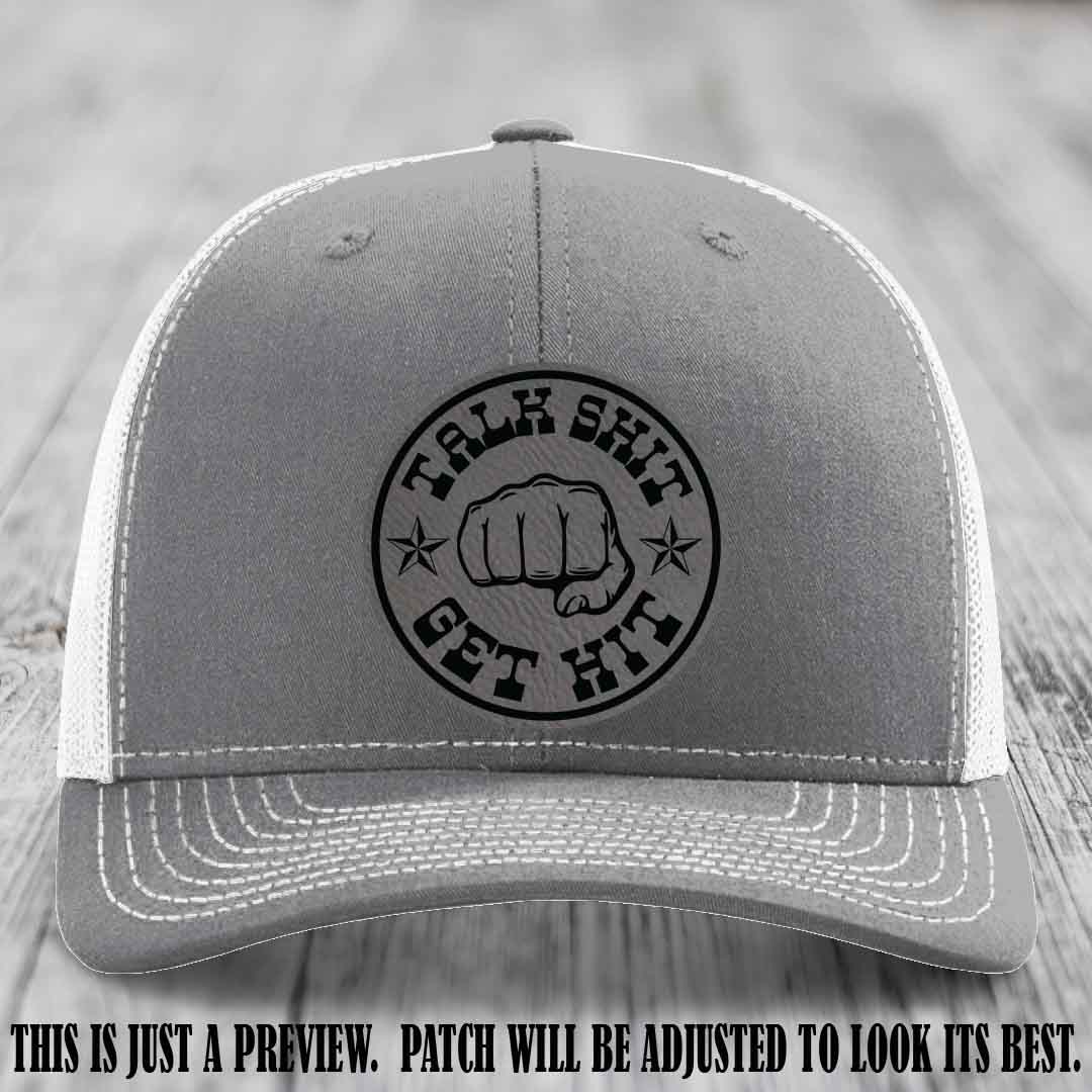 Talk Shit Get Hit Grey to Black Patch on Heather Grey to White Hat Richardson 112 Hat