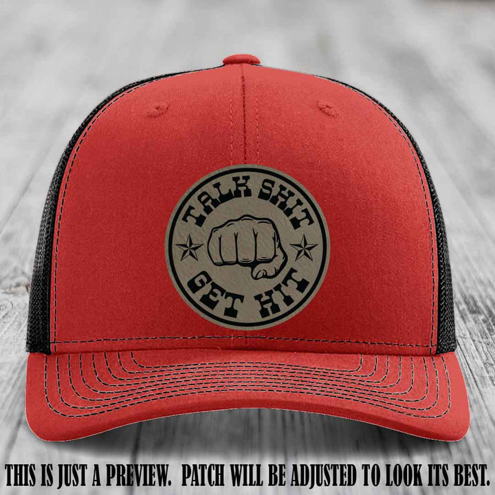 Talk Shit Get Hit Light Brown to Black Patch on Red to Black Hat Richardson 112 Hat