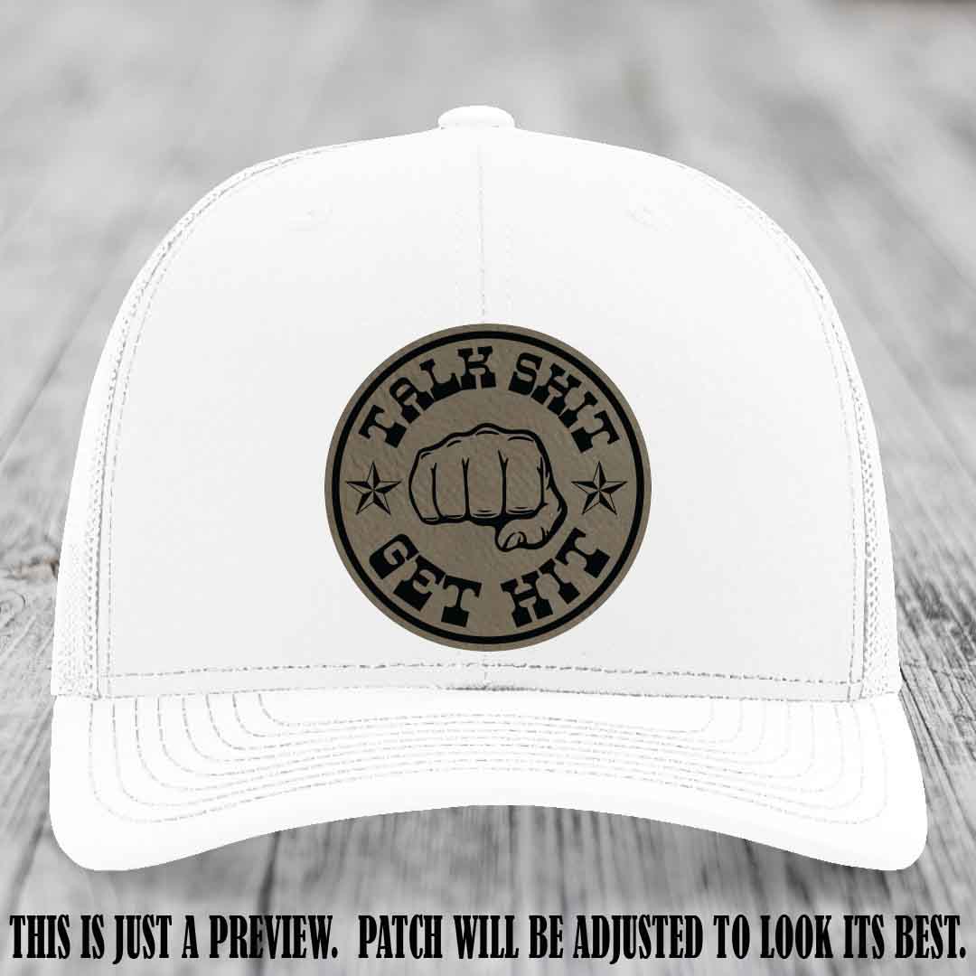 Talk Shit Get Hit Light Brown to Black Patch on White Hat Richardson 112 Hat
