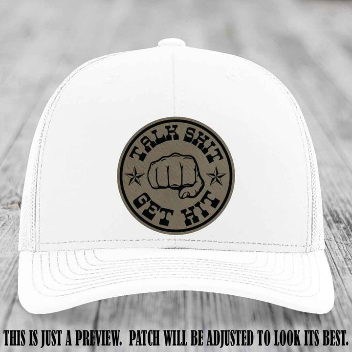 Talk Shit Get Hit Light Brown to Black Patch on White Hat Richardson 112 Hat