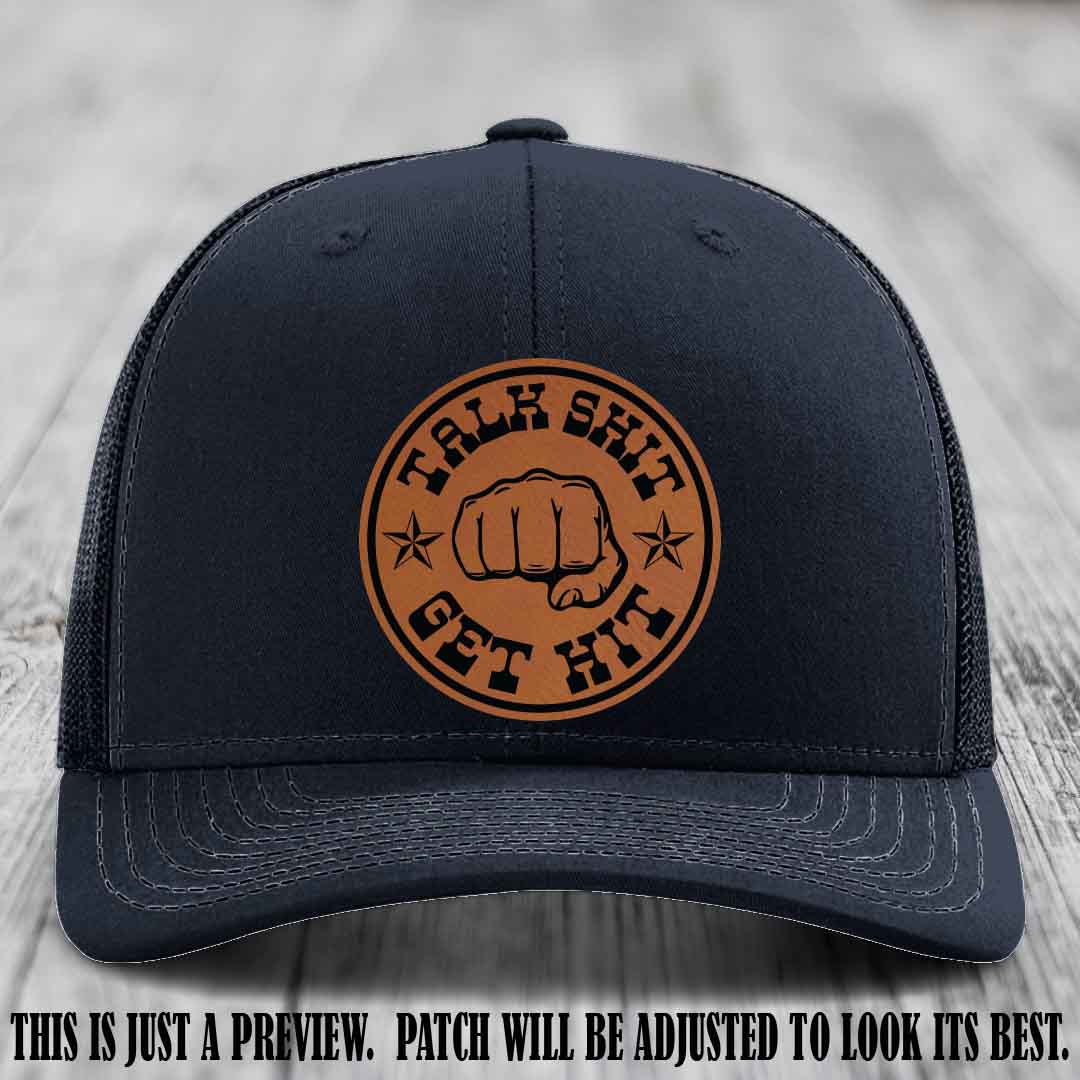 Talk Shit Get Hit Rawhide to Black Patch on Navy Hat Richardson 112 Hat