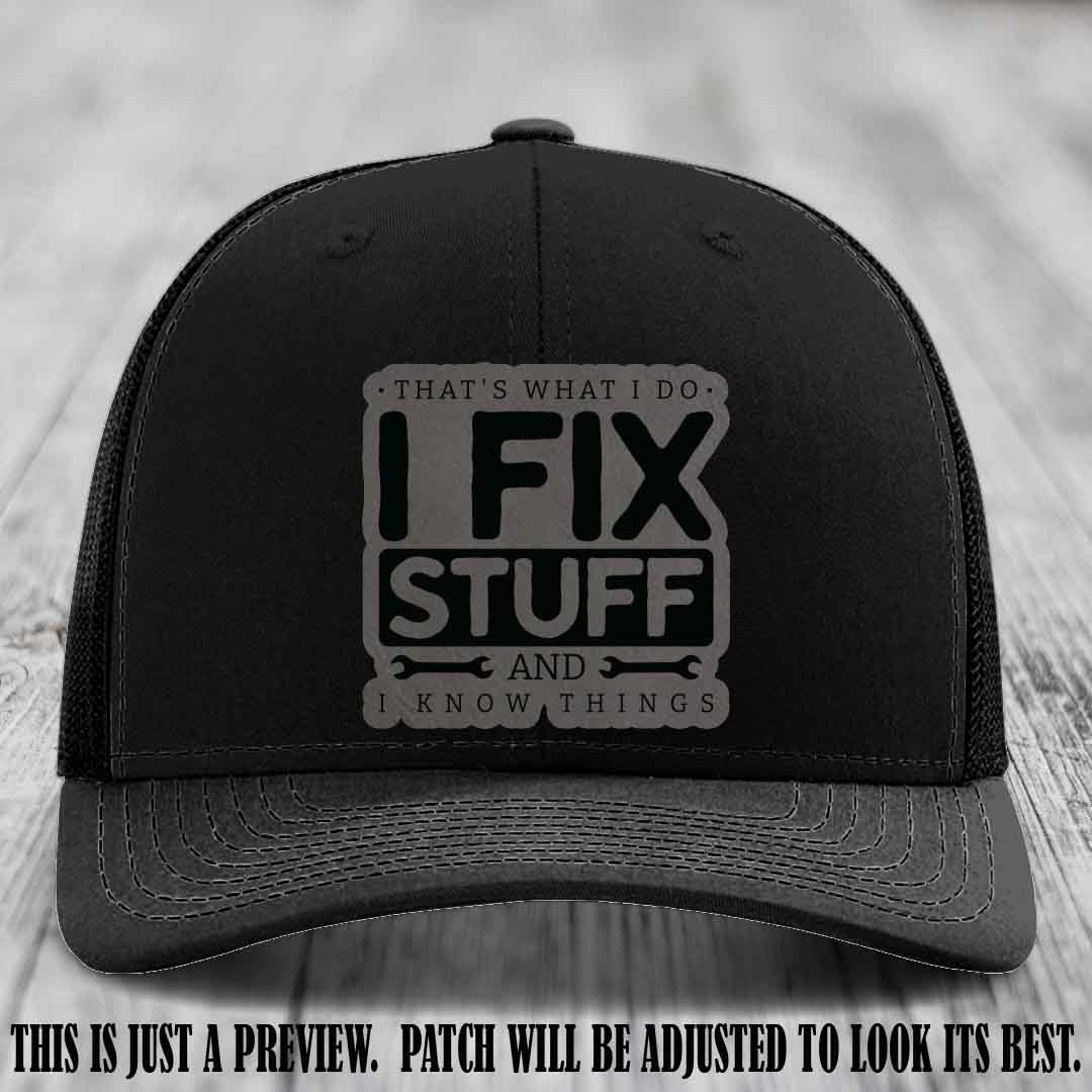 I Fix Stuff Grey to Black Patch 🛠️ Leather Patch Hat on Black Hat