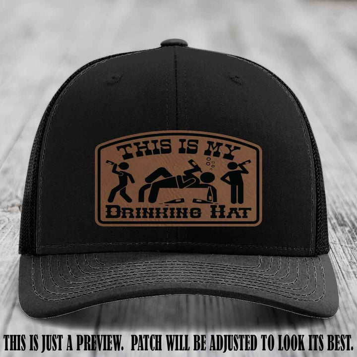This Is My Drinking Hat Dark Brown to Black Patch on Black Hat Richardson 112 Hat