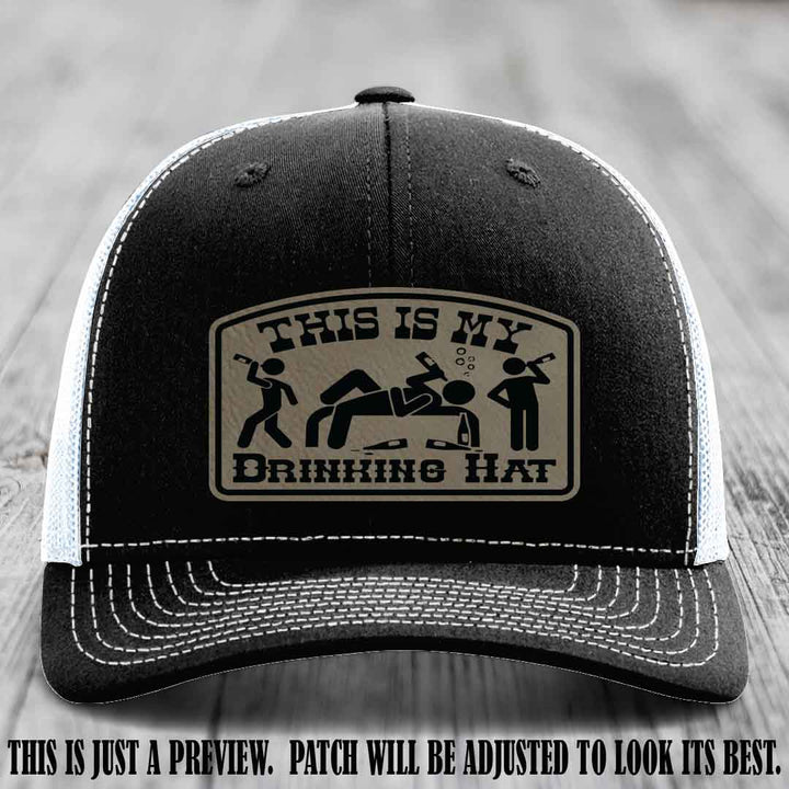 This Is My Drinking Hat Light Brown to Black Patch on Black to White Hat Richardson 112 Hat