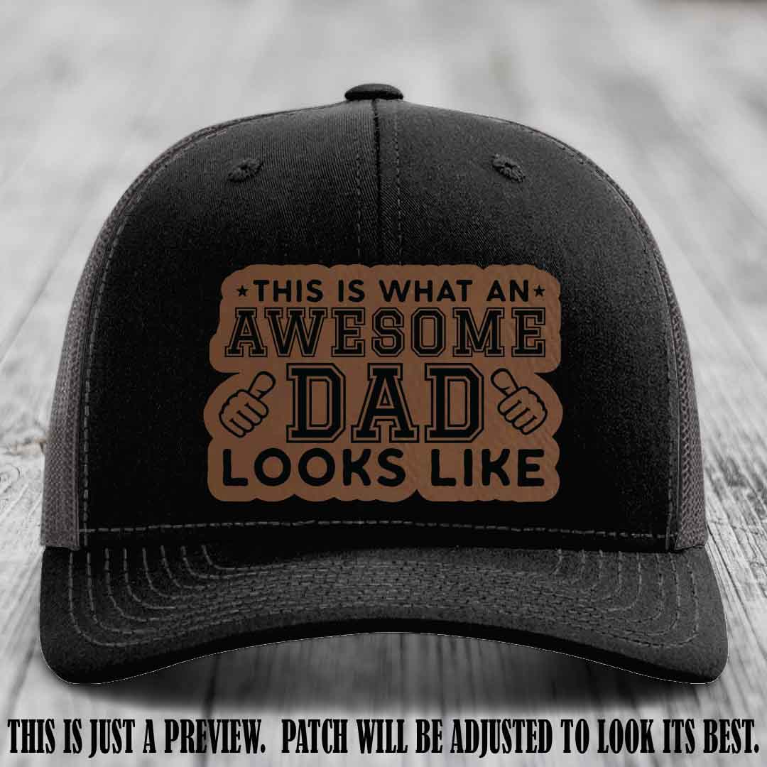 Awesome Dad Dark Brown to Black Patch on Black to Charcoal Hat Richardson 112 custom leather patch hat