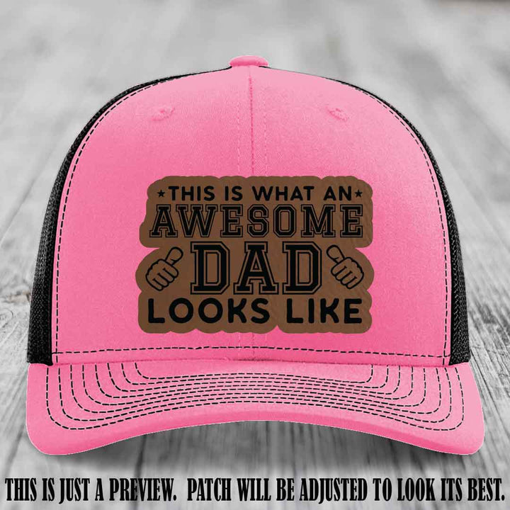 Awesome Dad Dark Brown to Black Patch on Hot Pink to Black Hat Richardson 112 custom leather patch hat