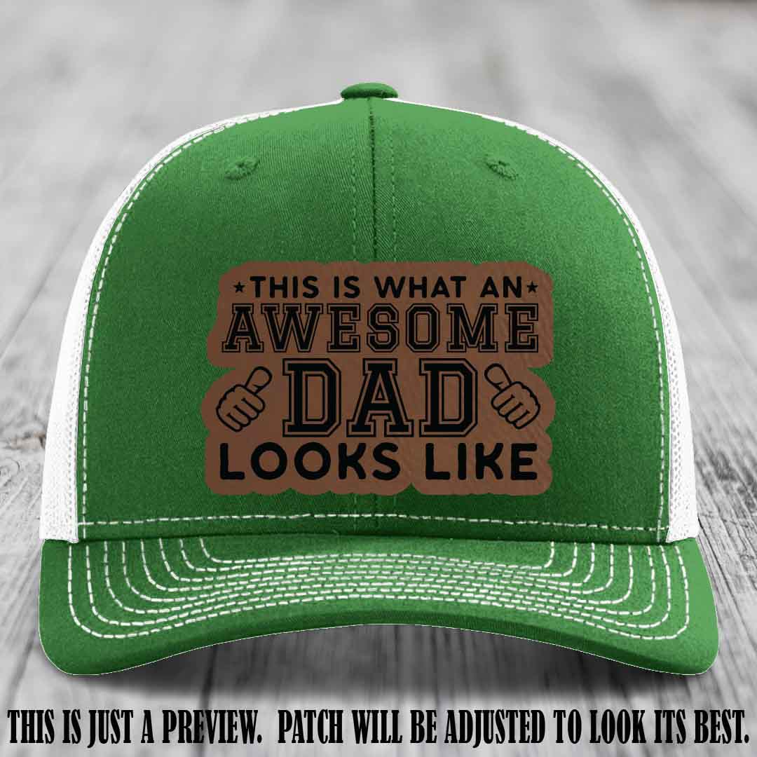 Awesome Dad Dark Brown to Black Patch on Kelly to White Hat Richardson 112 custom leather patch hat