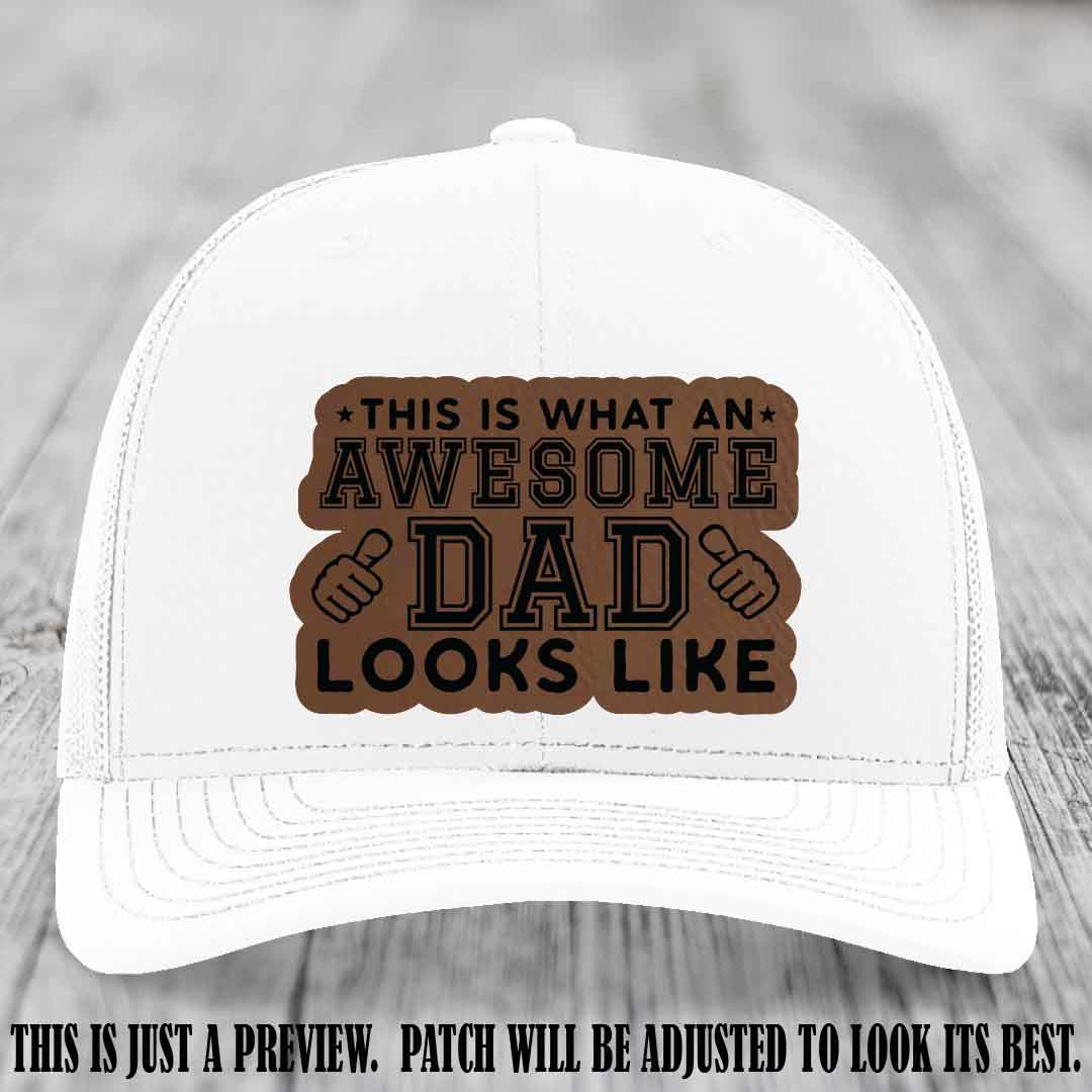 Awesome Dad Dark Brown to Black Patch on White Hat Richardson 112 custom leather patch hat