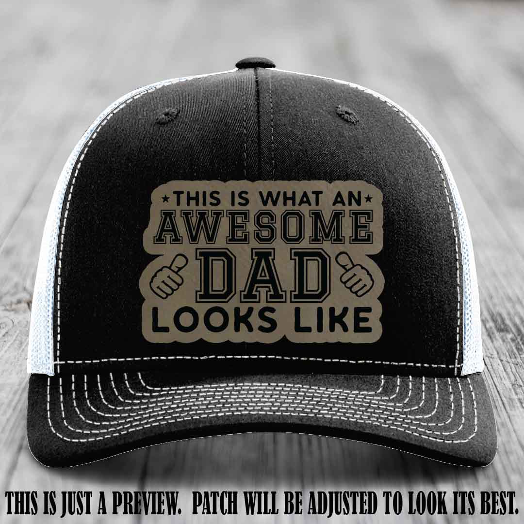 Awesome Dad Light Brown to Black Patch on Black to White Hat Richardson 112 custom leather patch hat
