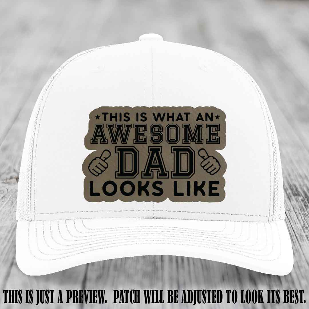 Awesome Dad Light Brown to Black Patch on White Hat Richardson 112 custom leather patch hat