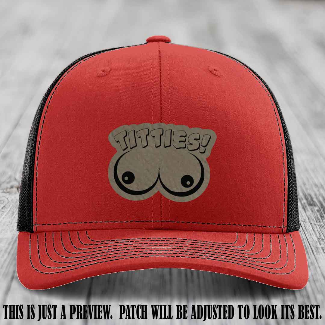 TITTIES! leather patch on Light Brown to Black Patch mounted on a Red to Black Hat – Richardson 112 funny trucker hat