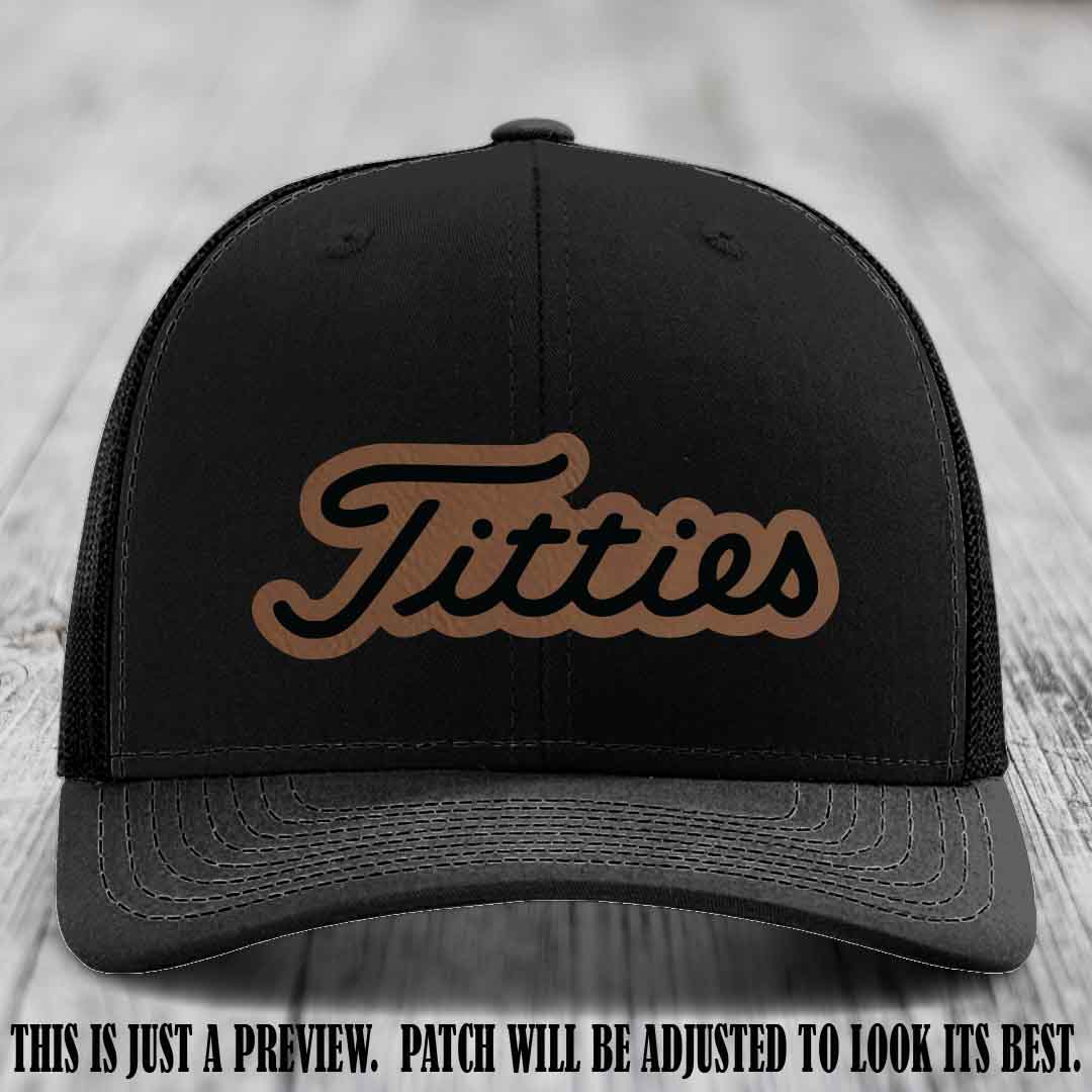Titties patch design on Dark Brown to Black Patch on Black Hat
