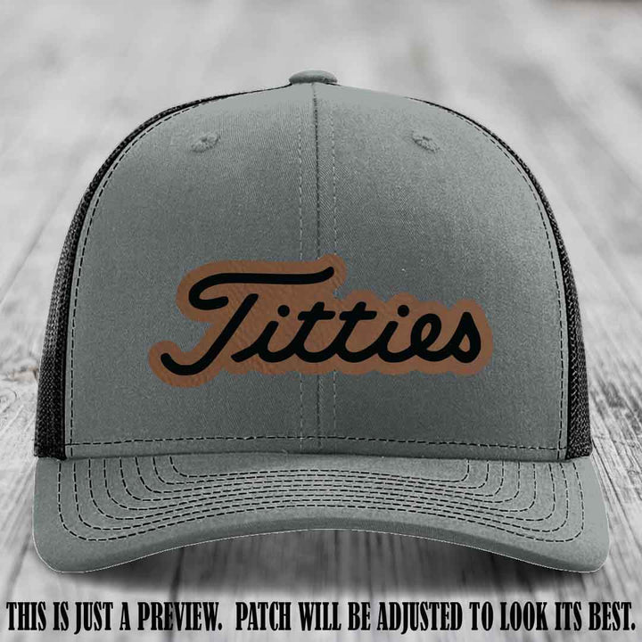 Titties patch design on Dark Brown to Black Patch on Heather Grey to Black Hat
