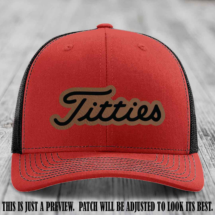 Titties patch design on Dark Brown to Black Patch on Red to Black Hat