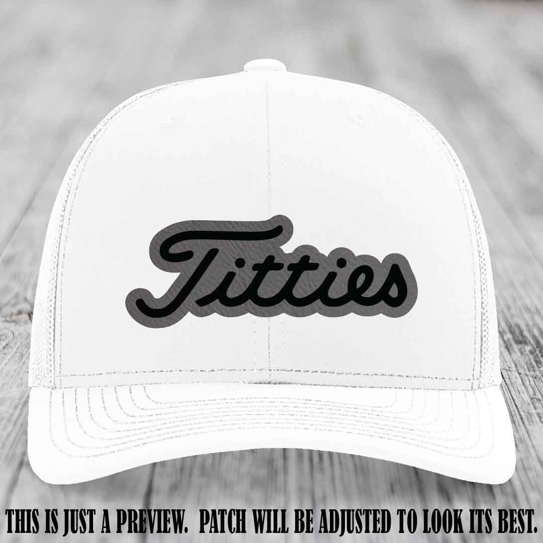 Titties patch design on Grey to Black Patch on White Hat