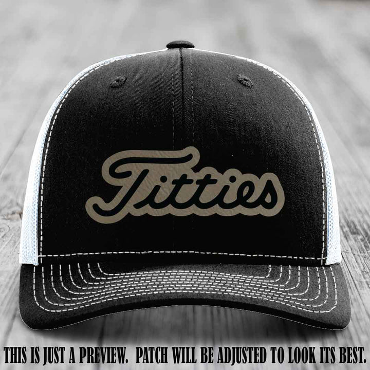 Titties patch design on Light Brown to Black Patch on Black to White Hat