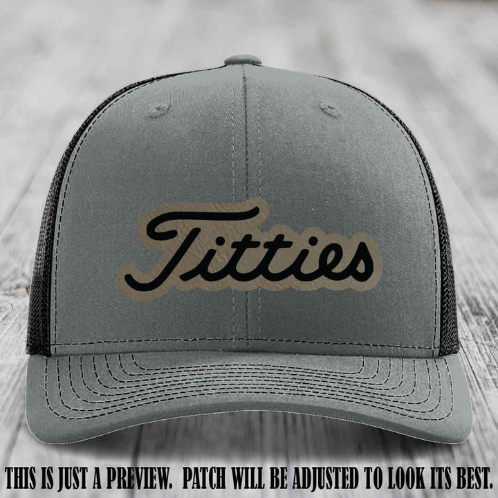 Titties patch design on Light Brown to Black Patch on Heather Grey to Black Hat
