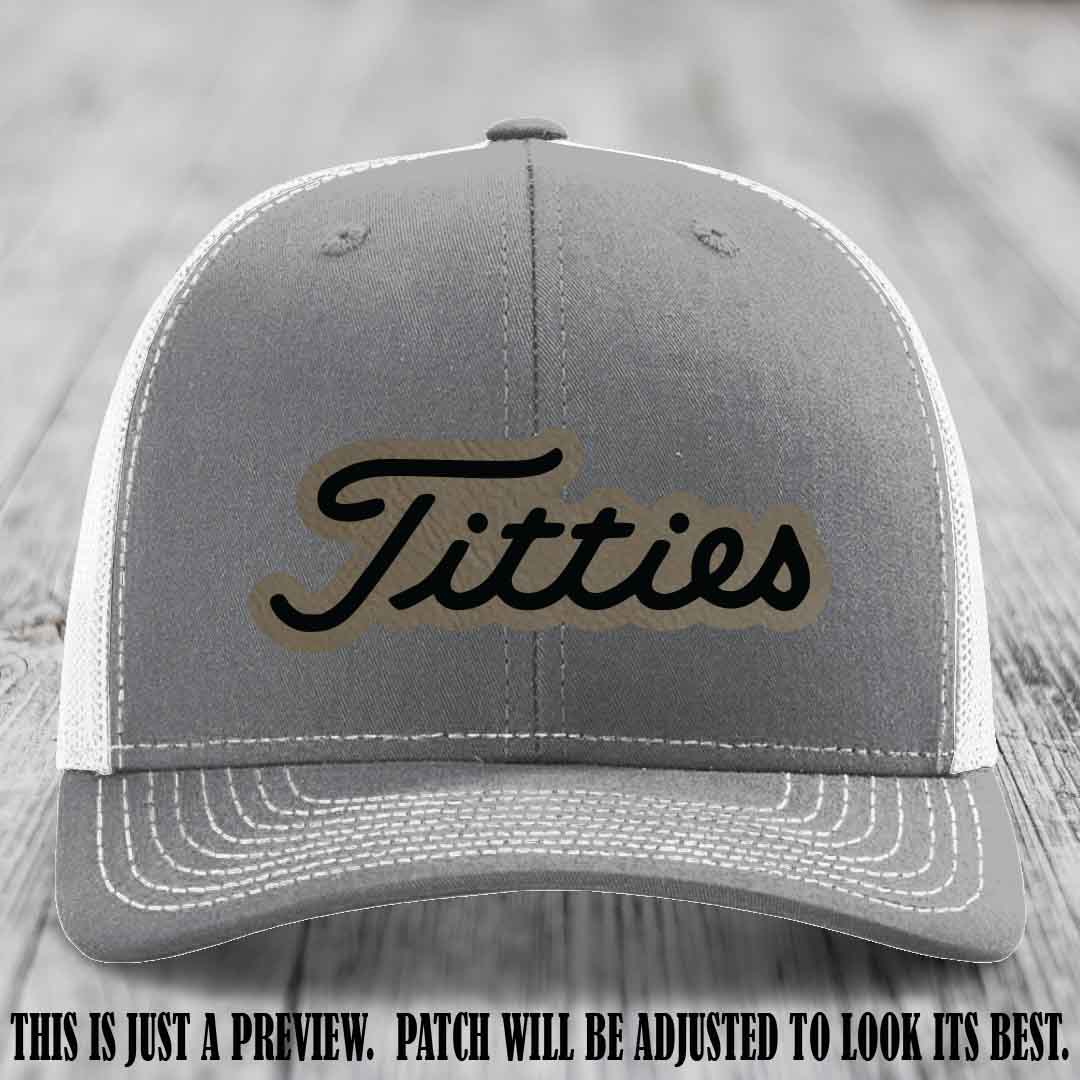 Titties patch design on Light Brown to Black Patch on Heather Grey to White Hat