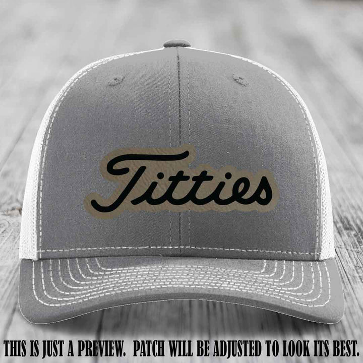 Titties patch design on Light Brown to Black Patch on Heather Grey to White Hat