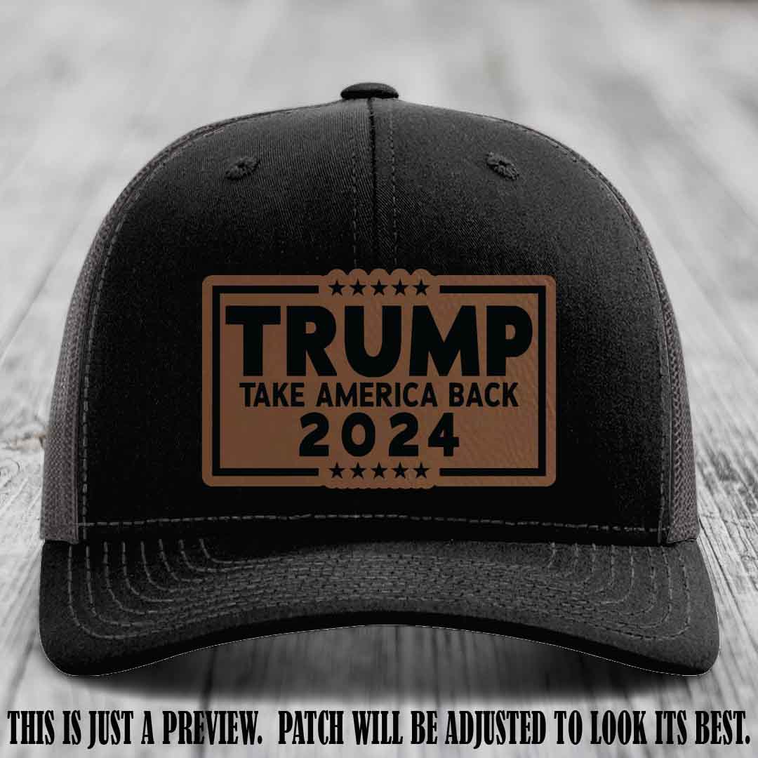 Trump Take America Back 2024 on a Black to Charcoal Hat with Dark Brown to Black Patch