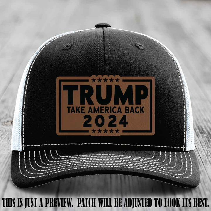 Trump Take America Back 2024 on a Black to White Hat with Dark Brown to Black Patch