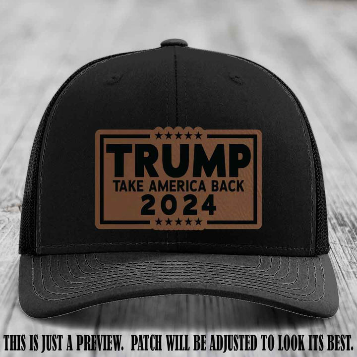 Trump Take America Back 2024 on a Black Hat with Dark Brown to Black Patch