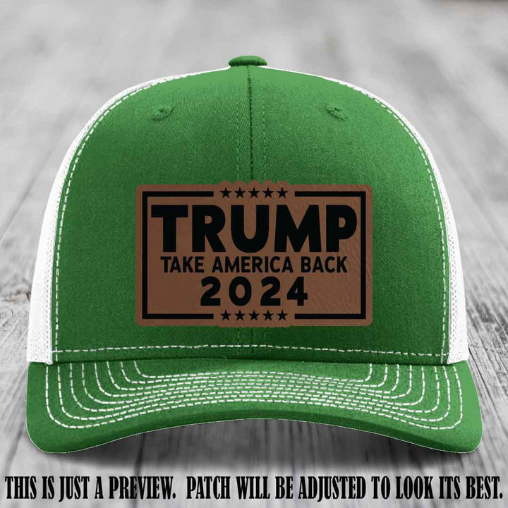 Trump Take America Back 2024 on a Kelly to White Hat with Dark Brown to Black Patch