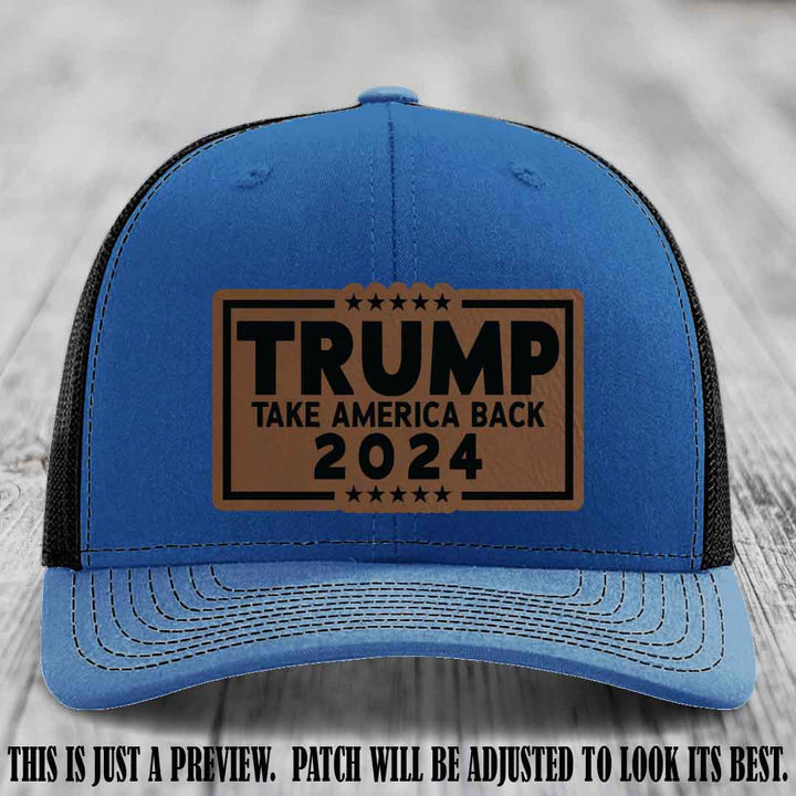 Trump Take America Back 2024 on a Royal to Black Hat with Dark Brown to Black Patch