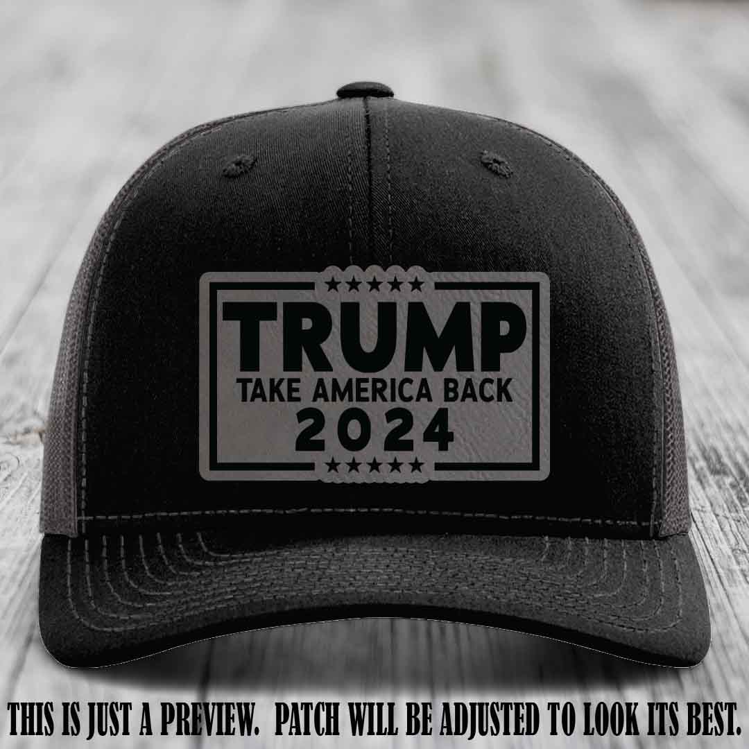 Trump Take America Back 2024 on a Black to Charcoal Hat with Grey to Black Patch