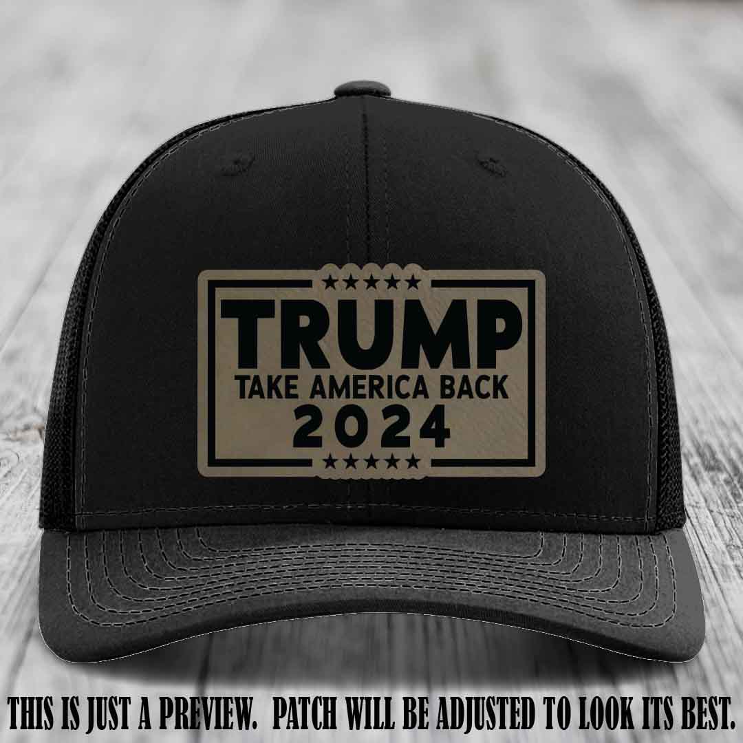 Trump Take America Back 2024 on a Black Hat with Light Brown to Black Patch
