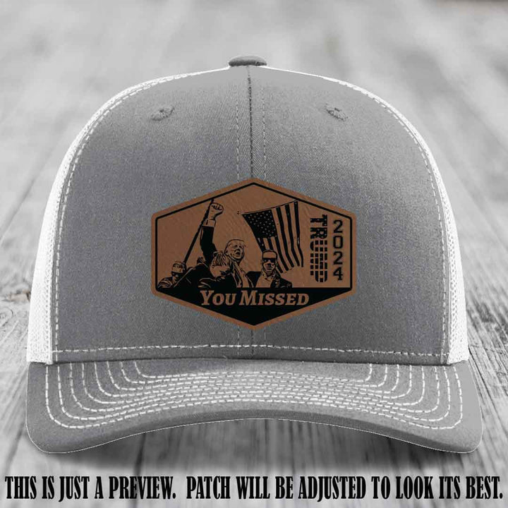 You Missed leather patch on Heather Grey to White Hat with Dark Brown to Black Patch