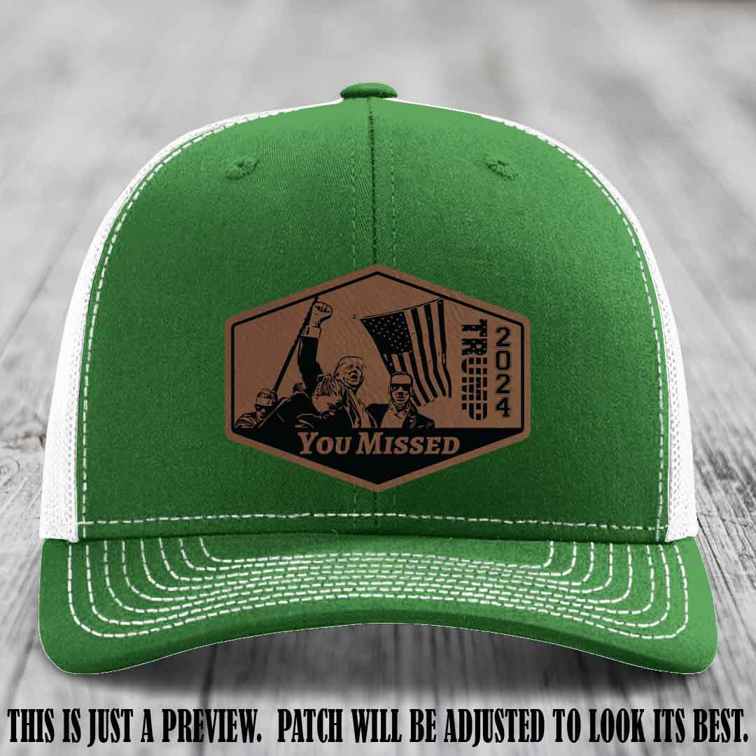 You Missed leather patch on Kelly to White Hat with Dark Brown to Black Patch