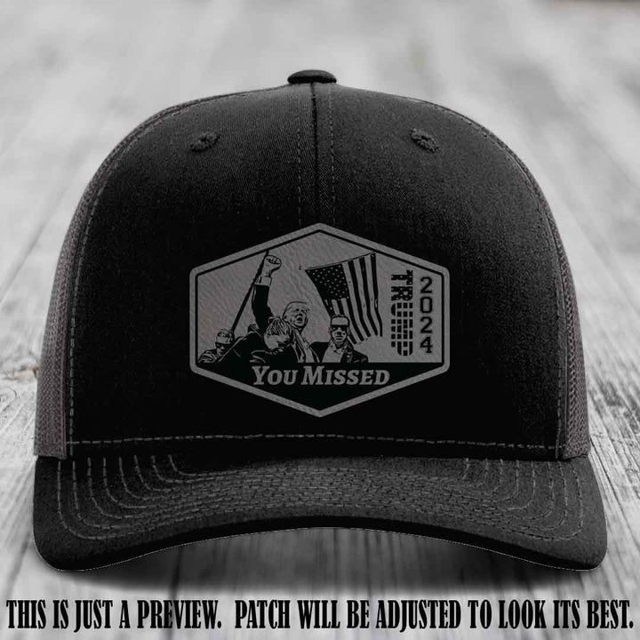 You Missed leather patch on Black to Charcoal Hat with Grey to Black Patch