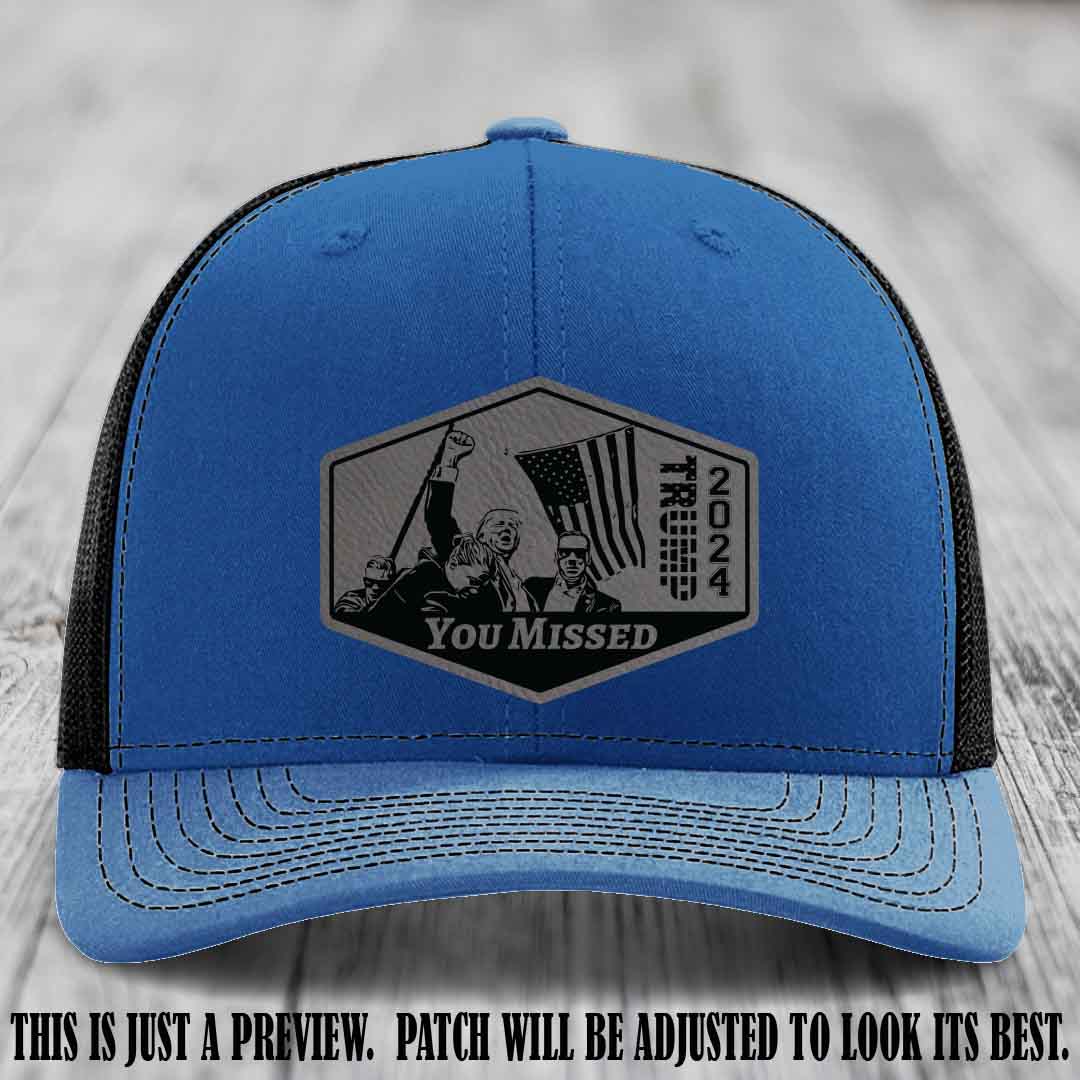 You Missed leather patch on Royal to Black Hat with Grey to Black Patch
