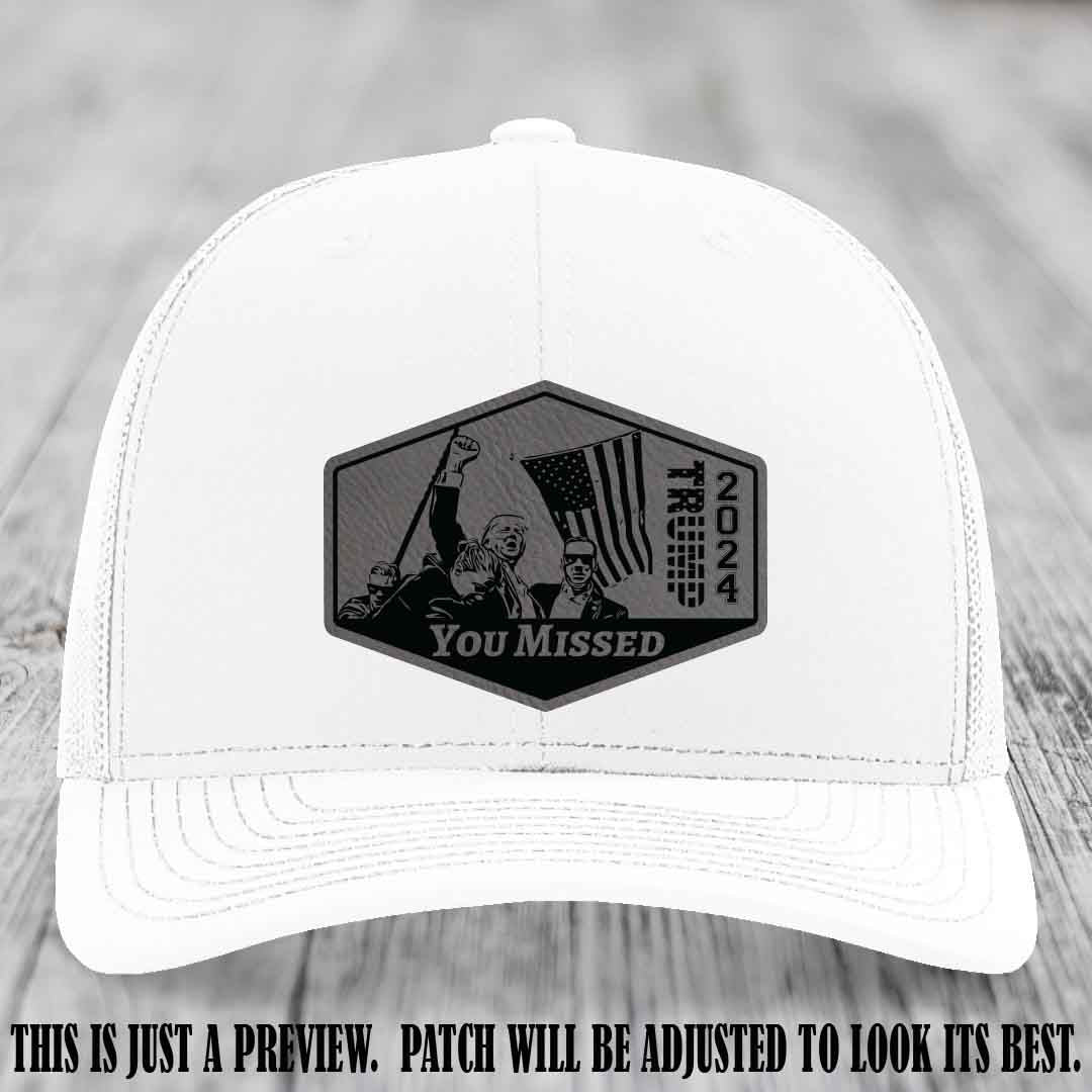 You Missed leather patch on White Hat with Grey to Black Patch