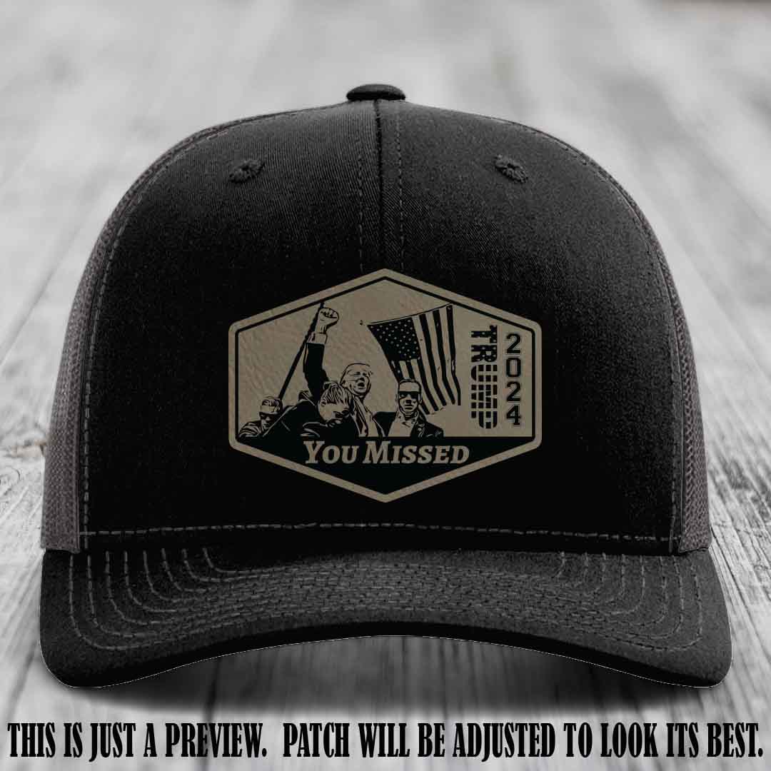 You Missed leather patch on Black to Charcoal Hat with Light Brown to Black Patch