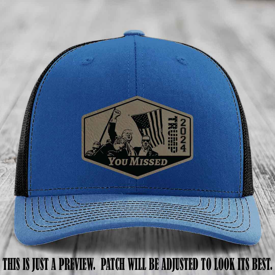 You Missed leather patch on Royal to Black Hat with Light Brown to Black Patch