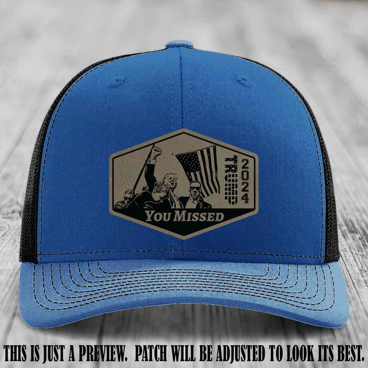 You Missed leather patch on Royal to Black Hat with Light Brown to Black Patch