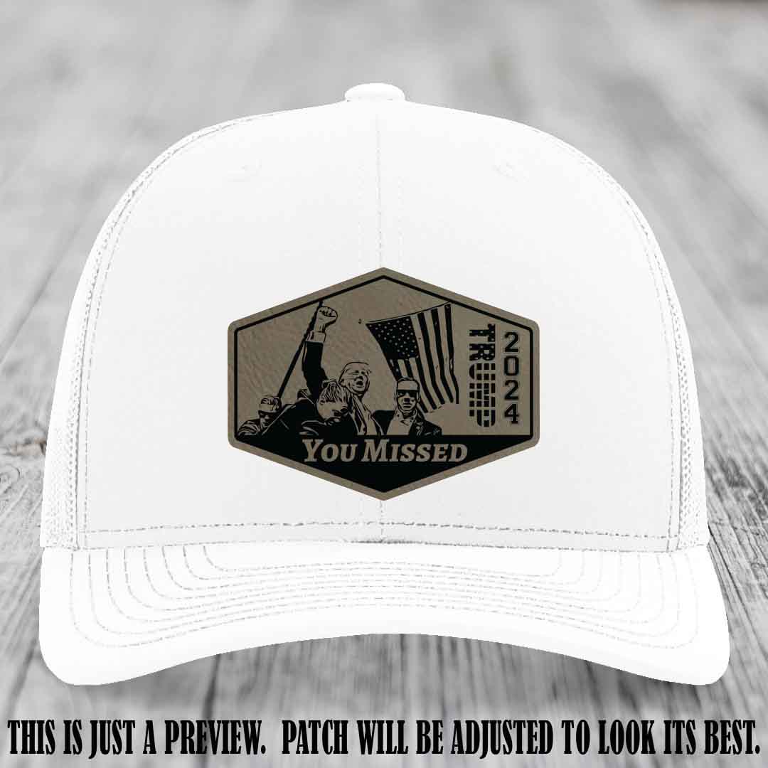 You Missed leather patch on White Hat with Light Brown to Black Patch