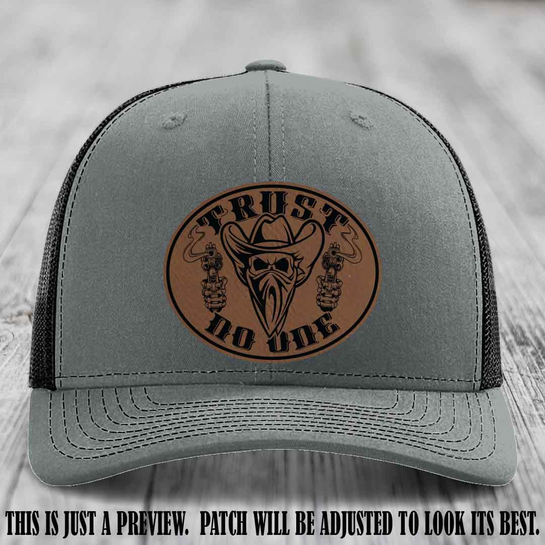 Trust No One leather patch on Heather Grey to Black Hat with Dark Brown to Black Patch