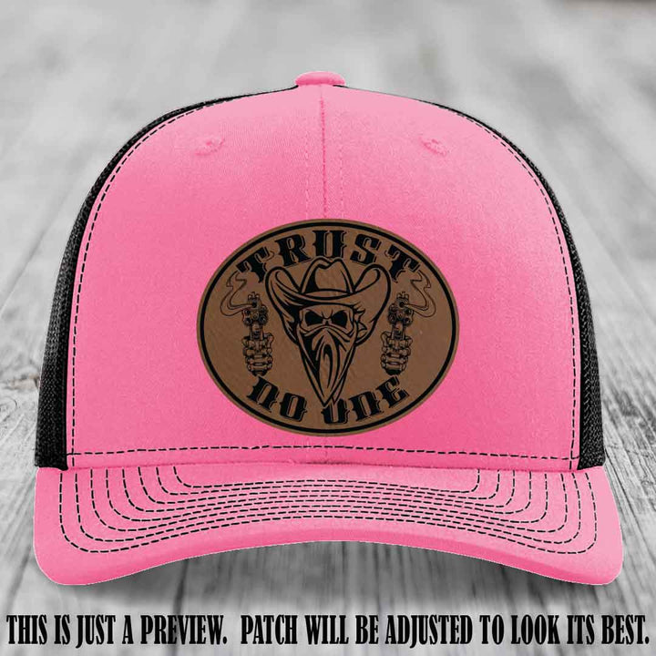 Trust No One leather patch on Hot Pink to Black Hat with Dark Brown to Black Patch
