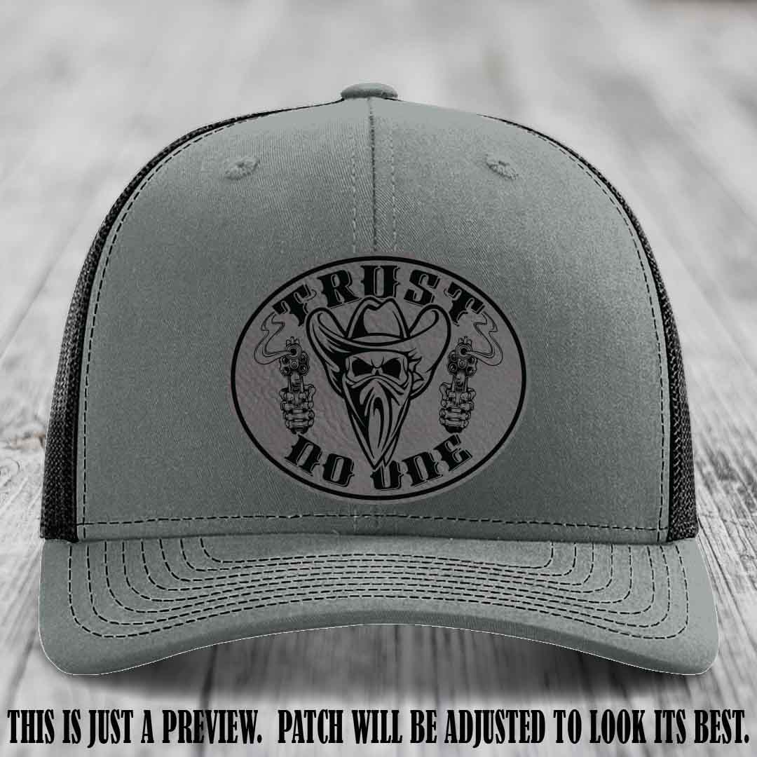 Trust No One leather patch on Heather Grey to Black Hat with Grey to Black Patch