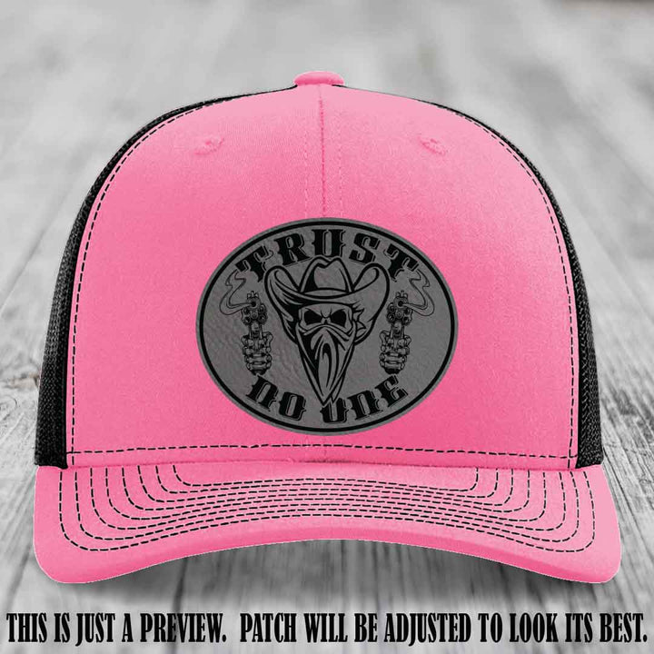 Trust No One leather patch on Hot Pink to Black Hat with Grey to Black Patch