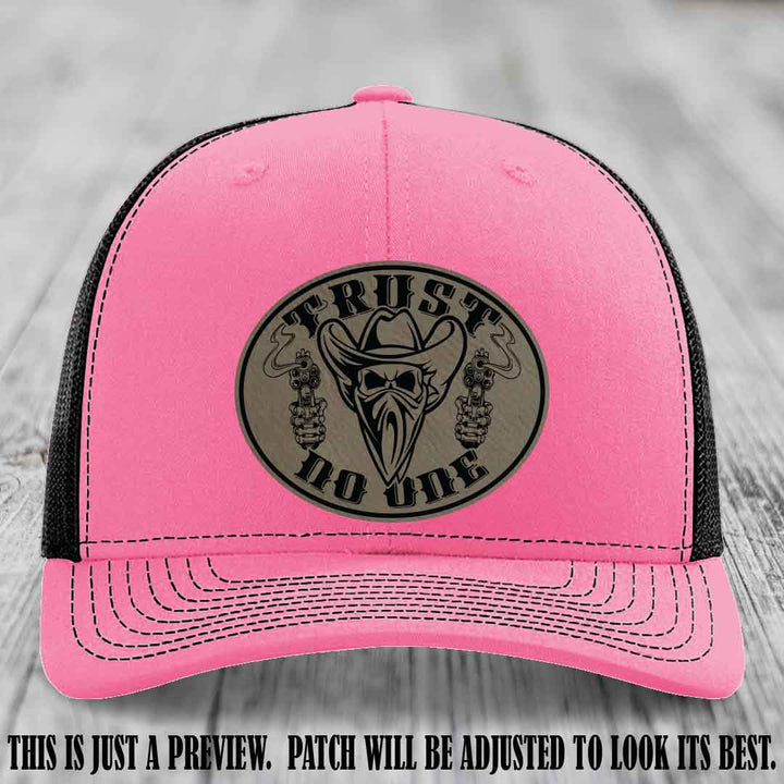 Trust No One leather patch on Hot Pink to Black Hat with Light Brown to Black Patch